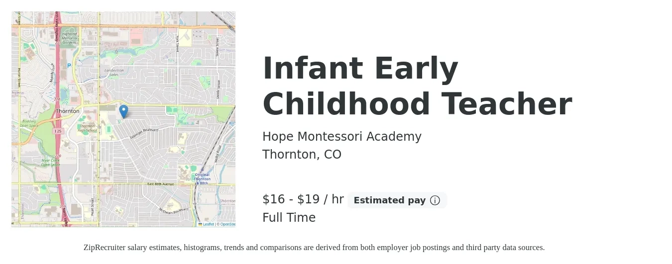 Hope Montessori Academy job posting for a Infant Early Childhood Teacher in Thornton, CO with a salary of $17 to $20 Hourly with a map of Thornton location.