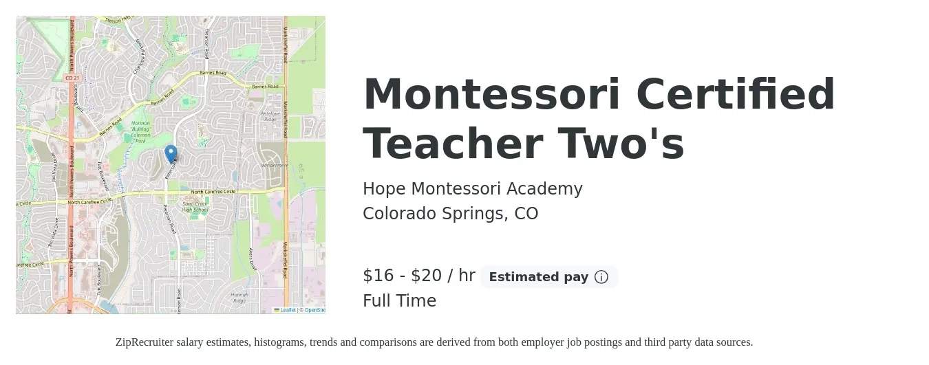 Hope Montessori Academy job posting for a Montessori Certified Teacher Two's in Colorado Springs, CO with a salary of $18 to $21 Hourly with a map of Colorado Springs location.