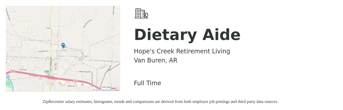Hope's Creek Retirement Living job posting for a Dietary Aide in Van Buren, AR with a salary of $13 to $16 Hourly with a map of Van Buren location.