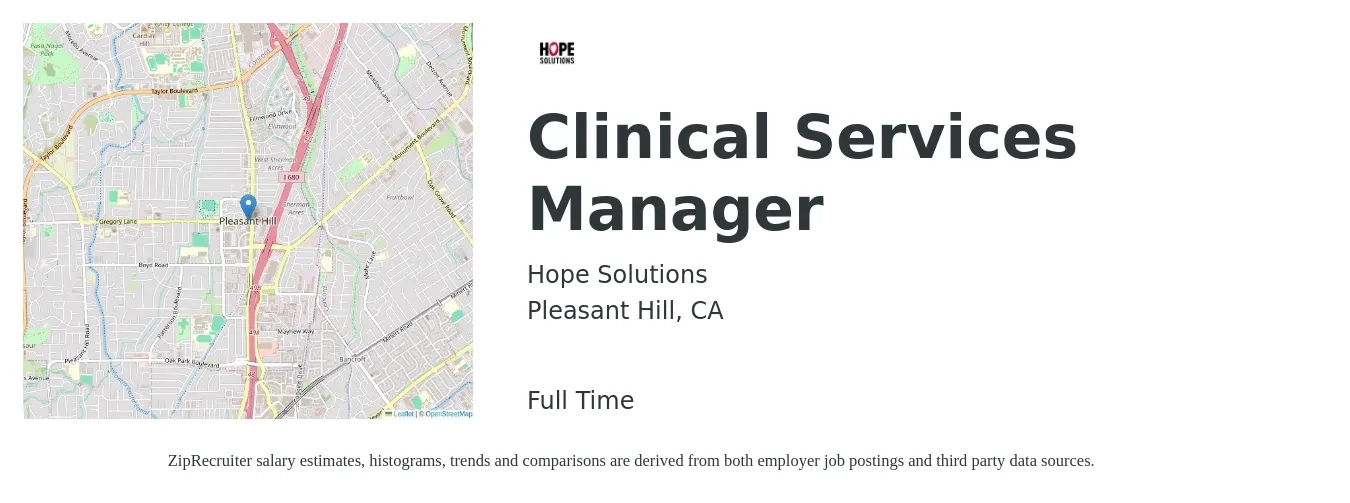 Hope Solutions job posting for a Clinical Services Manager in Pleasant Hill, CA with a salary of $100,000 to $115,000 Yearly with a map of Pleasant Hill location.