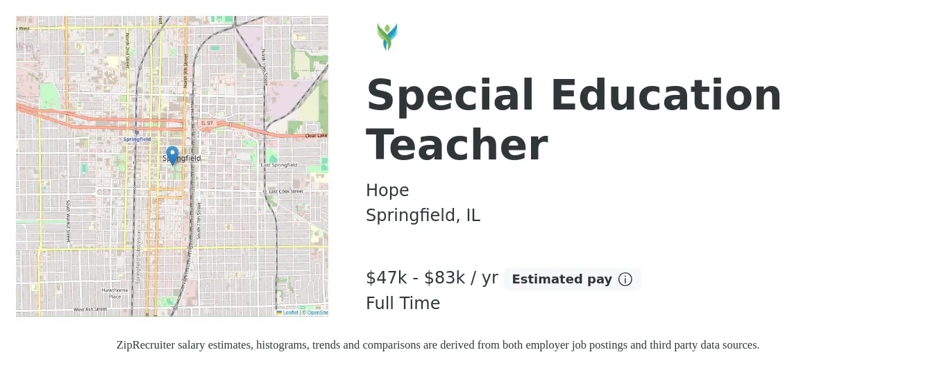 Hope job posting for a Special Education Teacher in Springfield, IL with a salary of $43,000 to $74,000 Yearly with a map of Springfield location.