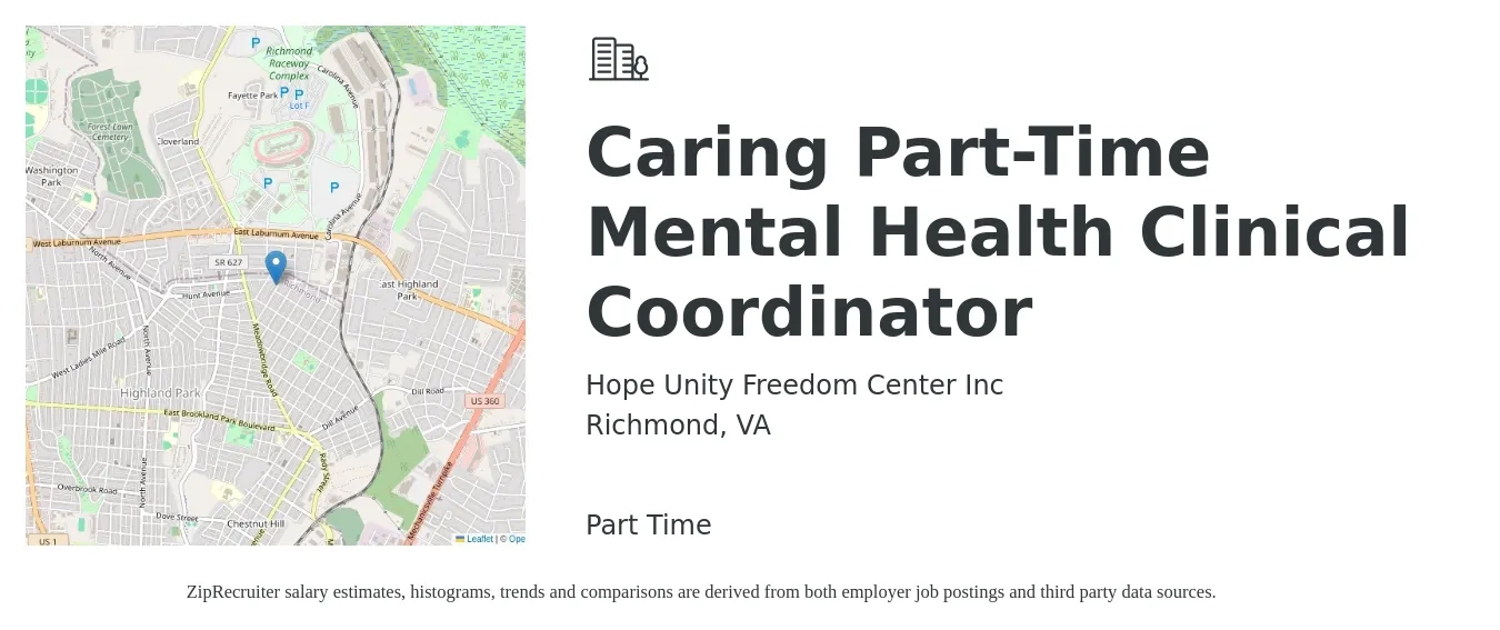 Hope Unity Freedom Center Inc job posting for a Caring Part-Time Mental Health Clinical Coordinator in Richmond, VA with a salary of $20 to $33 Hourly with a map of Richmond location.