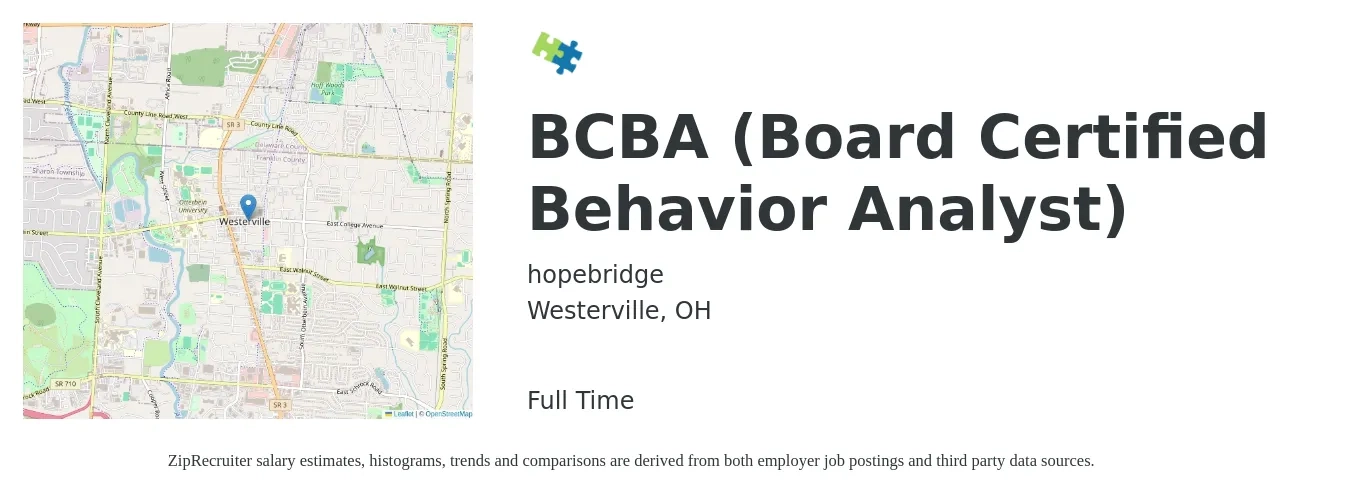 hopebridge job posting for a BCBA (Board Certified Behavior Analyst) in Westerville, OH with a salary of $71,400 to $111,700 Yearly with a map of Westerville location.
