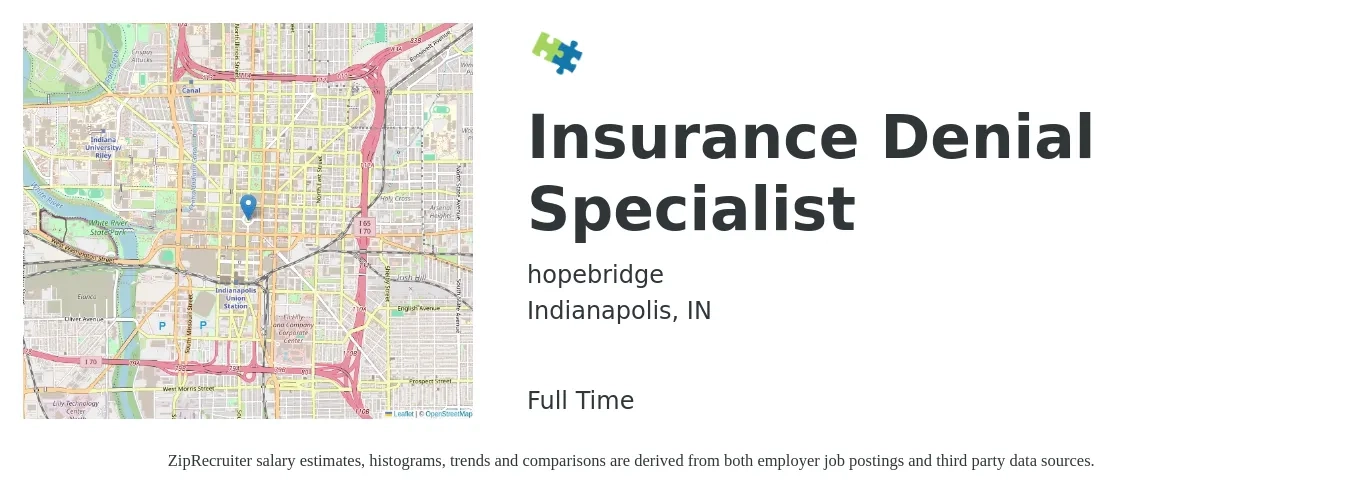 hopebridge job posting for a Insurance Denial Specialist in Indianapolis, IN with a salary of $15 to $22 Hourly with a map of Indianapolis location.