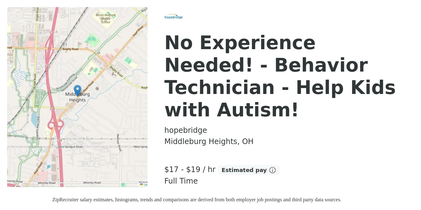 hopebridge job posting for a No Experience Needed! - Behavior Technician - Help Kids with Autism! in Middleburg Heights, OH with a salary of $17 to $18 Hourly with a map of Middleburg Heights location.