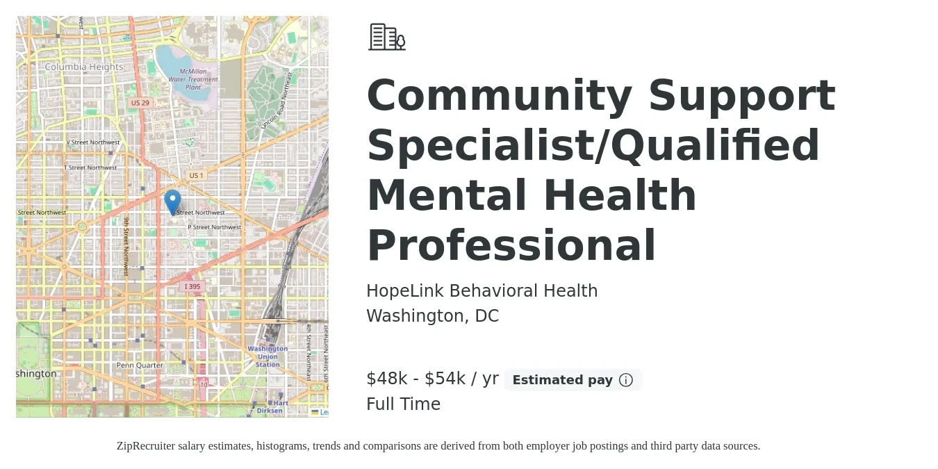 HopeLink Behavioral Health job posting for a Community Support Specialist/Qualified Mental Health Professional in Washington, DC with a salary of $48,000 to $54,000 Yearly with a map of Washington location.