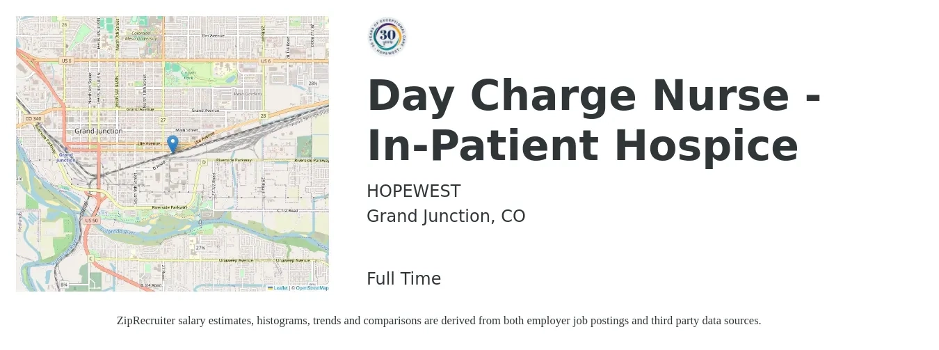 HOPEWEST job posting for a Day Charge Nurse - In-Patient Hospice in Grand Junction, CO with a salary of $32 to $46 Hourly with a map of Grand Junction location.