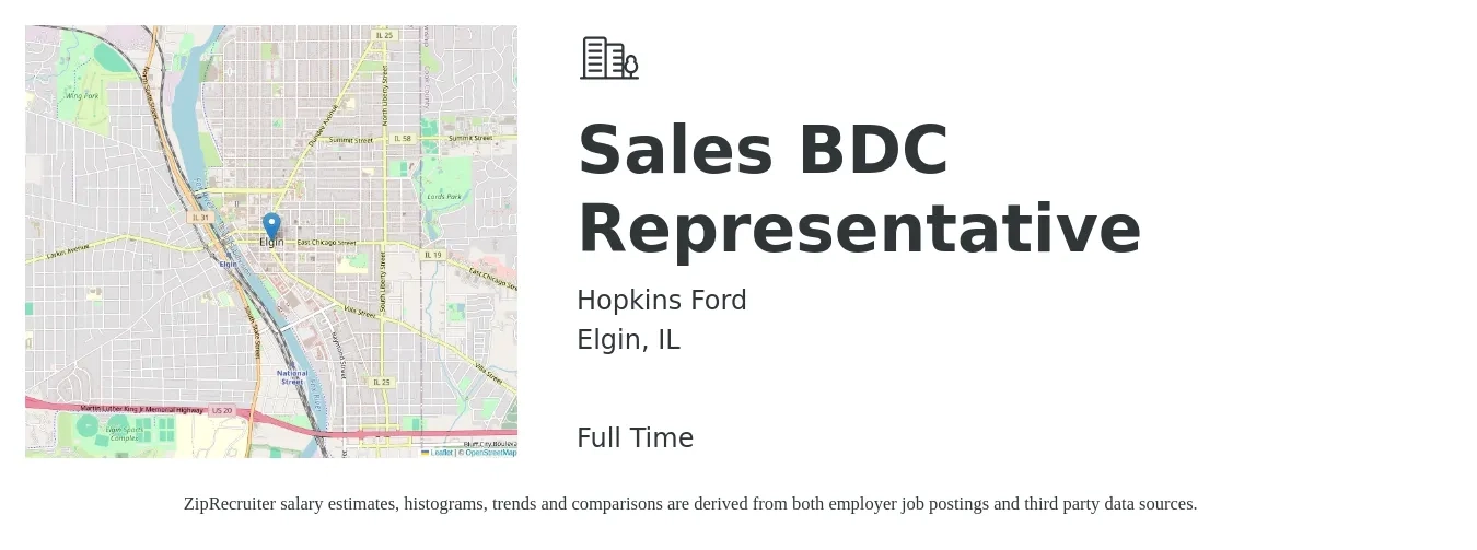 Hopkins Ford job posting for a Sales BDC Representative in Elgin, IL with a salary of $48,400 to $76,100 Yearly with a map of Elgin location.