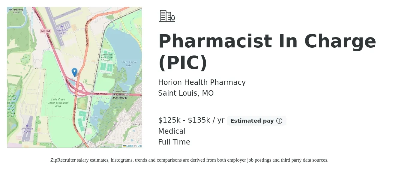 Horion Health Pharmacy job posting for a Pharmacist In Charge (PIC) in Saint Louis, MO with a salary of $125,000 to $135,000 Yearly and benefits including medical, and pto with a map of Saint Louis location.