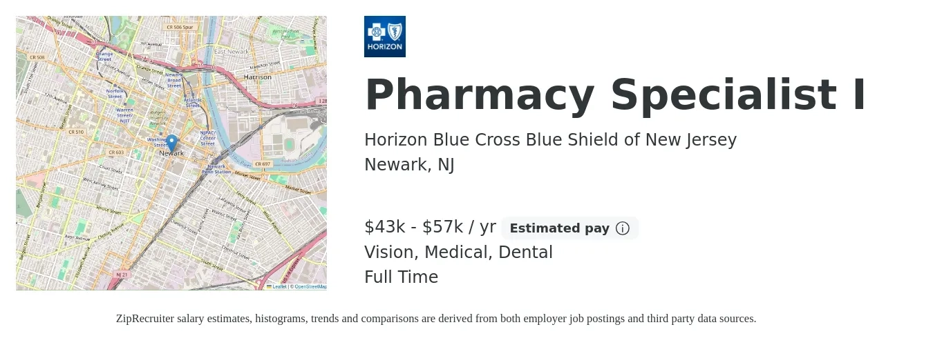 Horizon Blue Cross Blue Shield of New Jersey job posting for a Pharmacy Specialist I in Newark, NJ with a salary of $43,300 to $57,960 Yearly and benefits including vision, dental, life_insurance, medical, pto, and retirement with a map of Newark location.