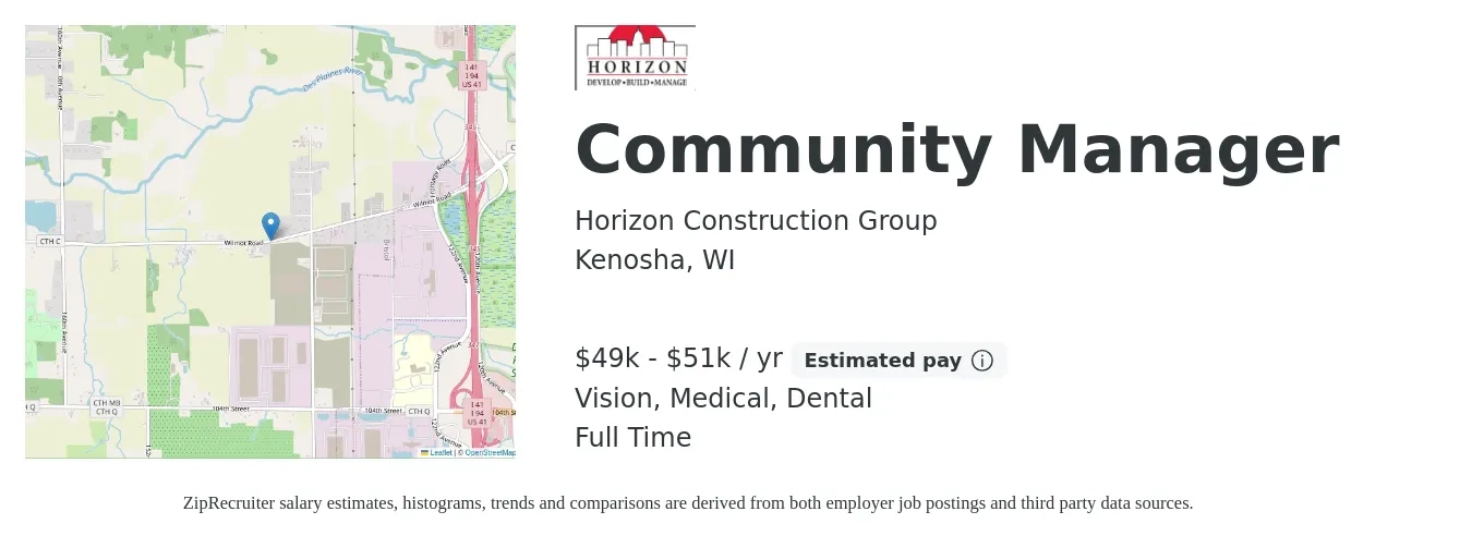 Horizon Construction Group job posting for a Community Manager in Kenosha, WI with a salary of $49,000 to $51,000 Yearly and benefits including dental, life_insurance, medical, pto, retirement, and vision with a map of Kenosha location.