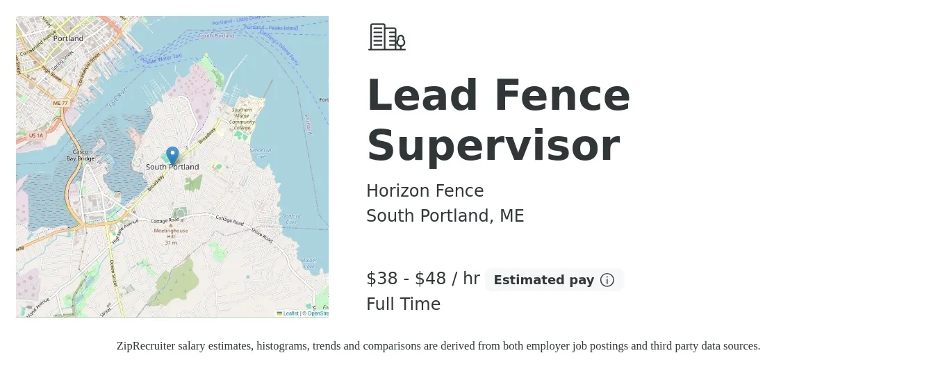 Horizon Fence job posting for a Lead Fence Supervisor in South Portland, ME with a salary of $40 to $50 Hourly with a map of South Portland location.