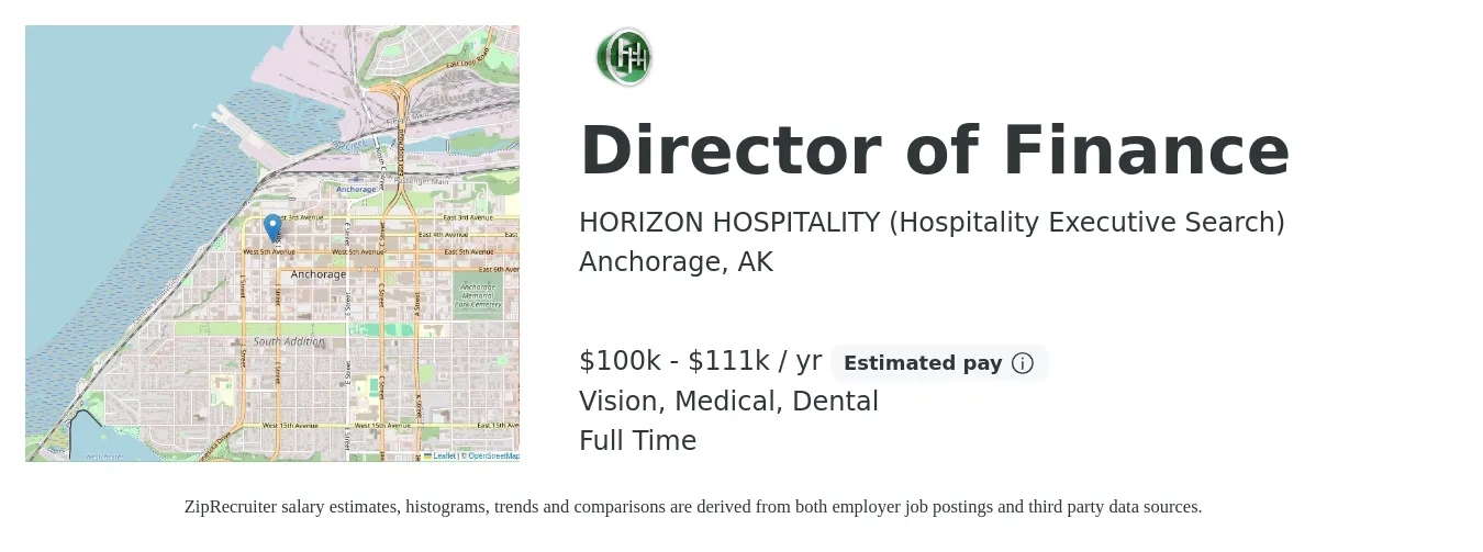 HORIZON HOSPITALITY (Hospitality Executive Search) job posting for a Director of Finance in Anchorage, AK with a salary of $100,000 to $111,500 Yearly and benefits including medical, pto, vision, and dental with a map of Anchorage location.