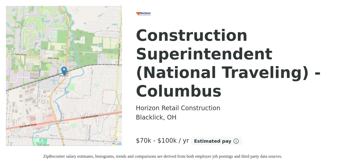 Horizon Retail Construction job posting for a Construction Superintendent (National Traveling) - Columbus in Blacklick, OH with a salary of $70,000 to $100,000 Yearly with a map of Blacklick location.