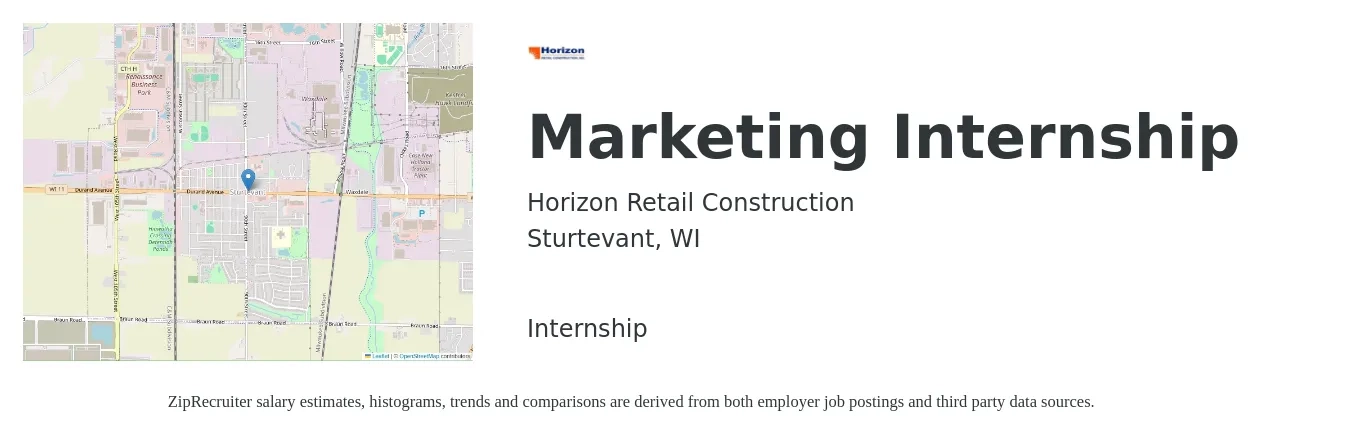 Horizon Retail Construction job posting for a Marketing Internship in Sturtevant, WI with a salary of $14 to $19 Hourly with a map of Sturtevant location.