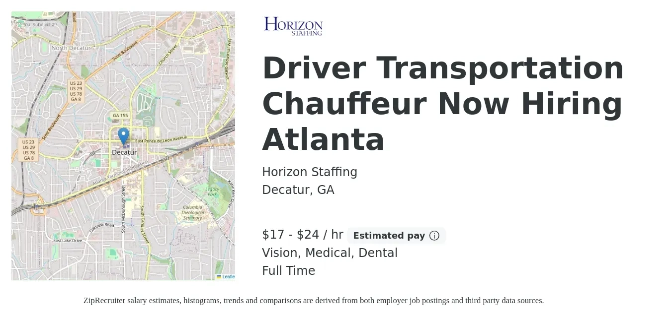 Horizon Staffing job posting for a Driver Transportation Chauffeur Now Hiring Atlanta in Decatur, GA with a salary of $18 to $25 Hourly and benefits including vision, dental, life_insurance, and medical with a map of Decatur location.