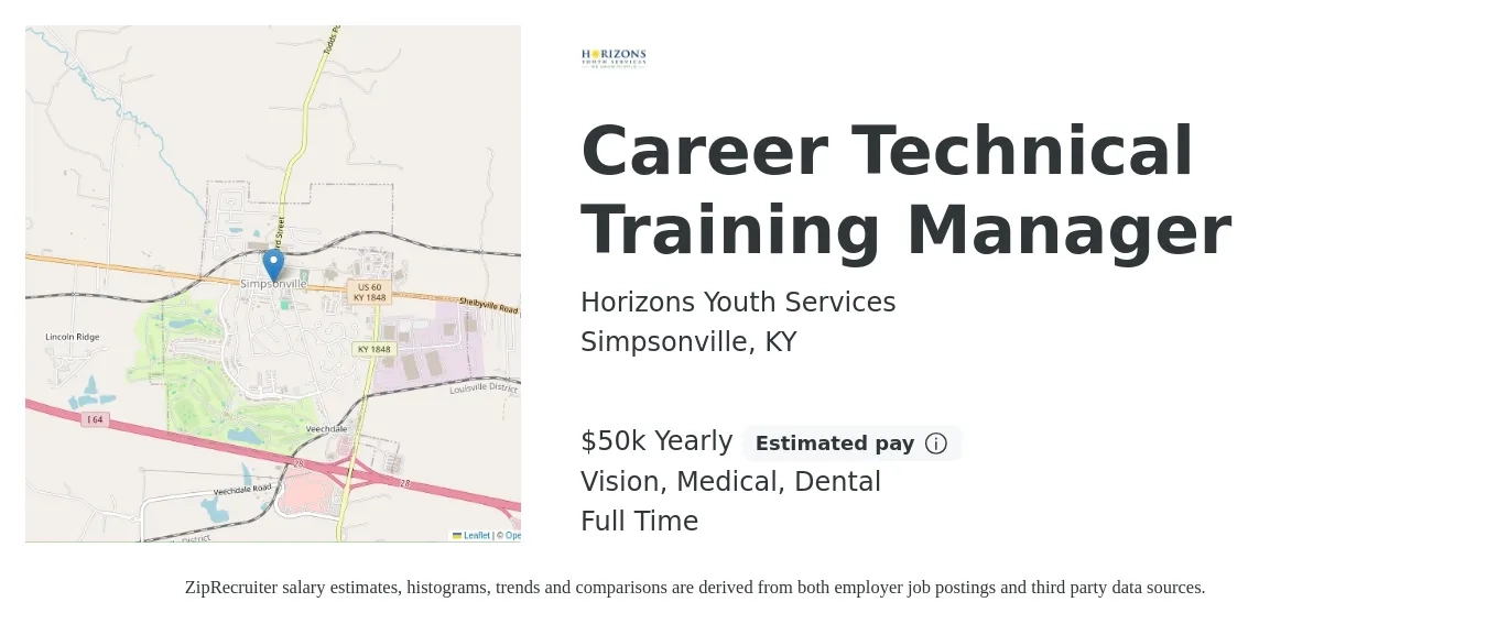 Horizons Youth Services job posting for a Career Technical Training Manager in Simpsonville, KY with a salary of $50,000 Yearly and benefits including vision, dental, life_insurance, medical, and retirement with a map of Simpsonville location.