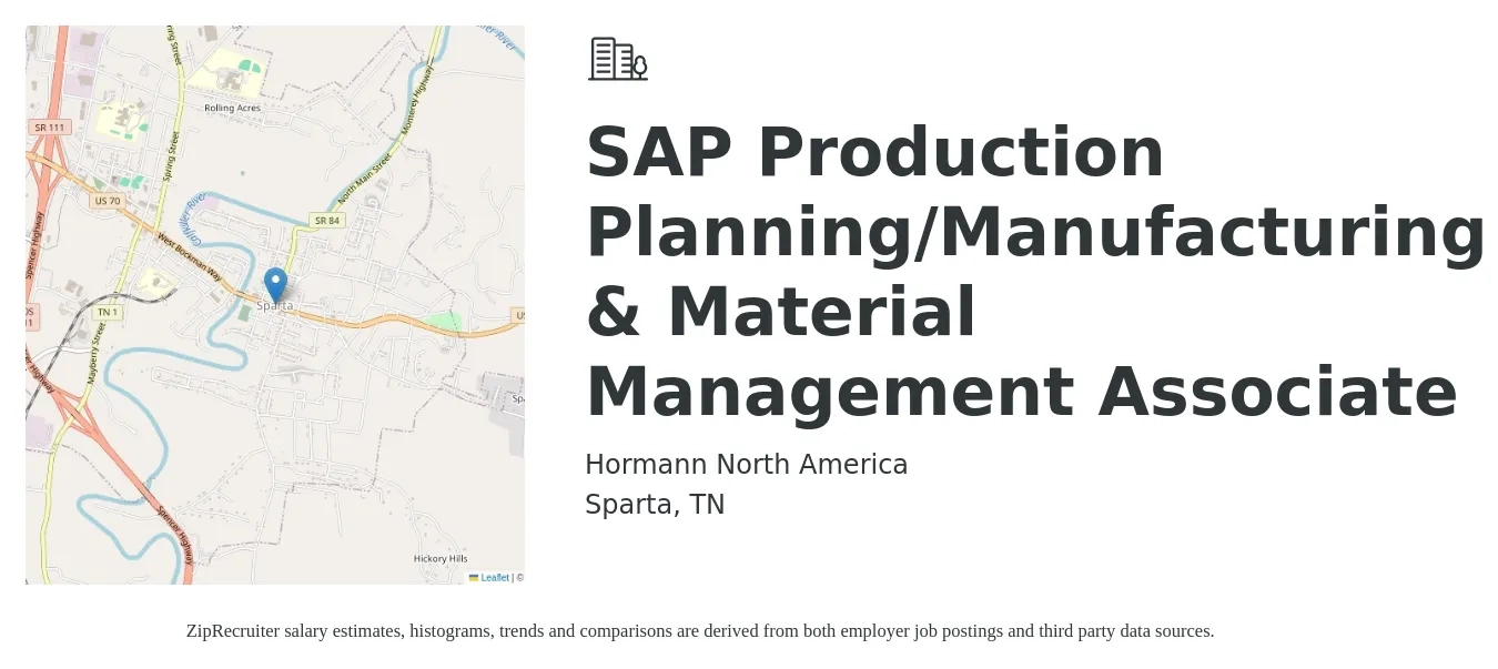 Hormann North America job posting for a SAP Production Planning/Manufacturing & Material Management Associate in Sparta, TN with a salary of $90,000 Yearly with a map of Sparta location.