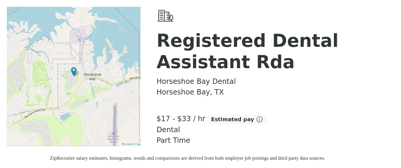 Horseshoe Bay Dental job posting for a Registered Dental Assistant Rda in Horseshoe Bay, TX with a salary of $18 to $35 Hourly and benefits including dental, pto, and retirement with a map of Horseshoe Bay location.