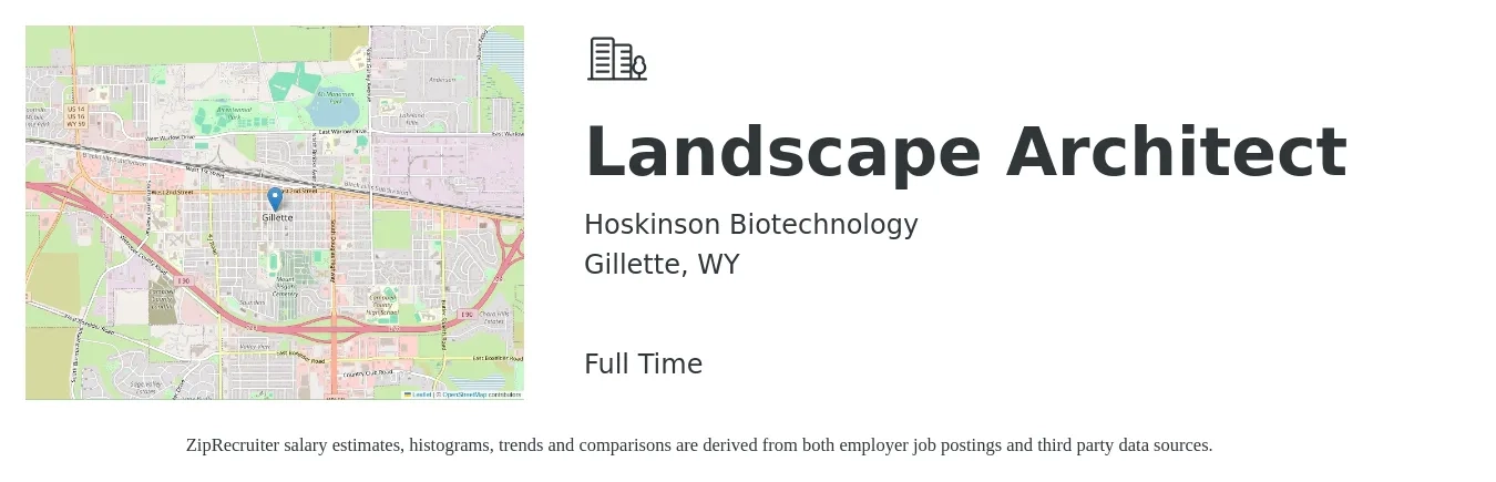 Hoskinson Biotechnology job posting for a Landscape Architect in Gillette, WY with a salary of $70,700 to $97,300 Yearly with a map of Gillette location.