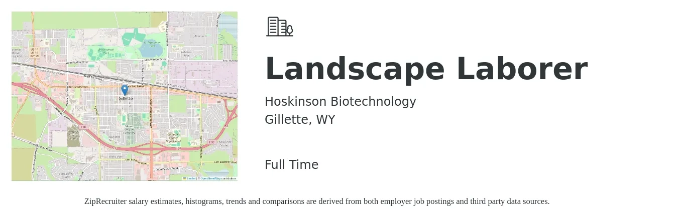 Hoskinson Biotechnology job posting for a Landscape Laborer in Gillette, WY with a salary of $16 to $20 Hourly with a map of Gillette location.