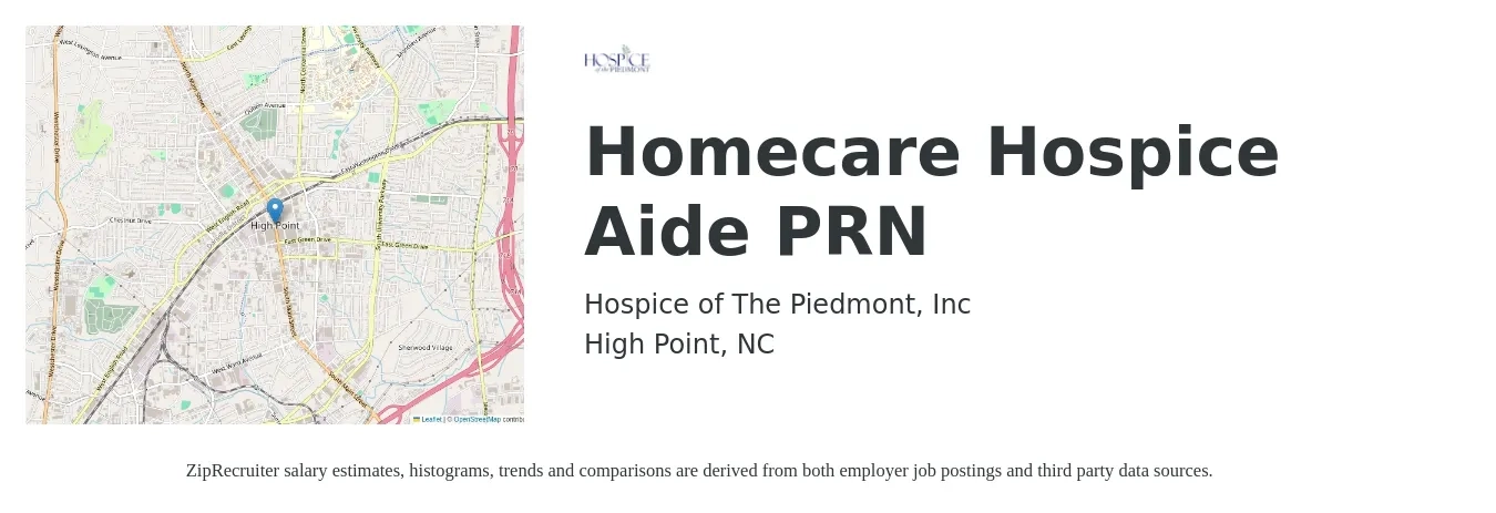 Hospice of The Piedmont, Inc job posting for a Homecare Hospice Aide PRN in High Point, NC with a salary of $13 to $17 Hourly with a map of High Point location.