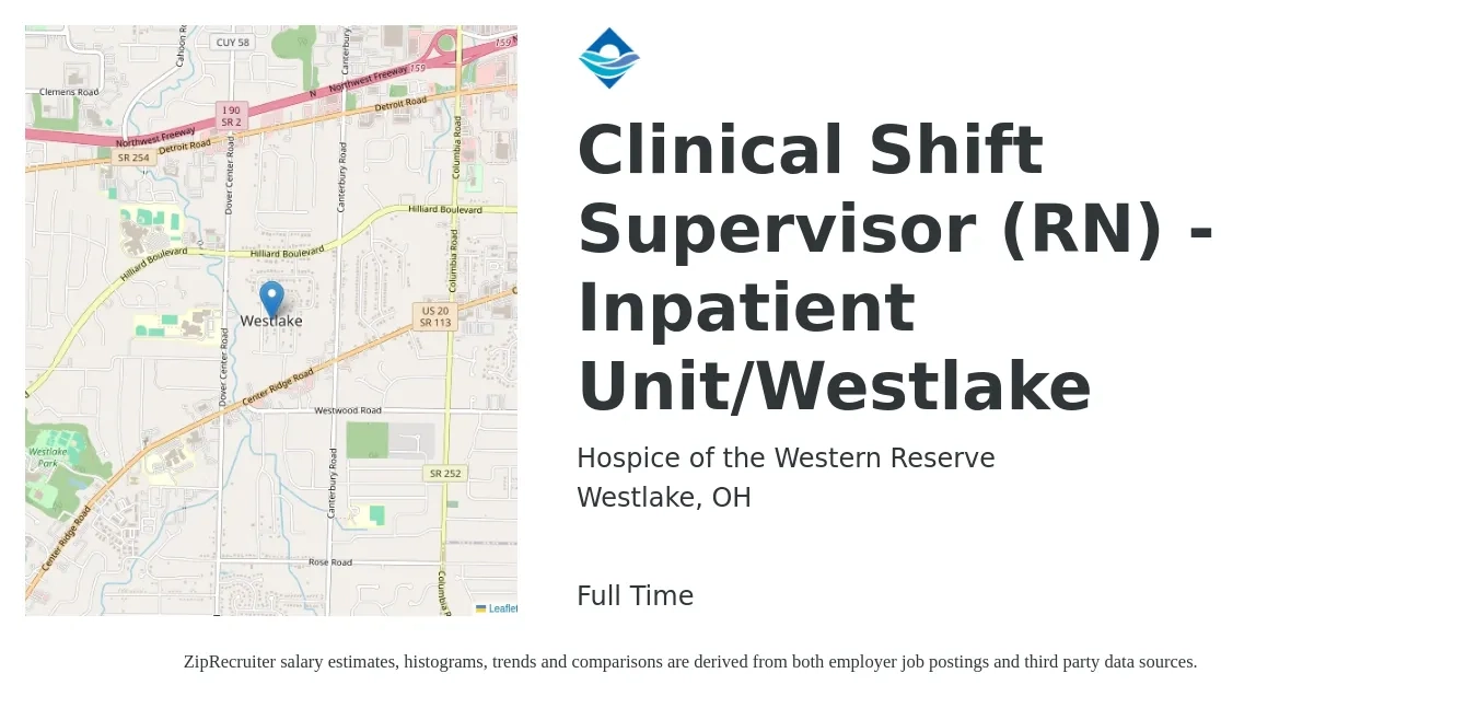 Hospice of the Western Reserve job posting for a Clinical Shift Supervisor (RN) - Inpatient Unit/Westlake in Westlake, OH with a salary of $65,700 to $96,800 Yearly with a map of Westlake location.