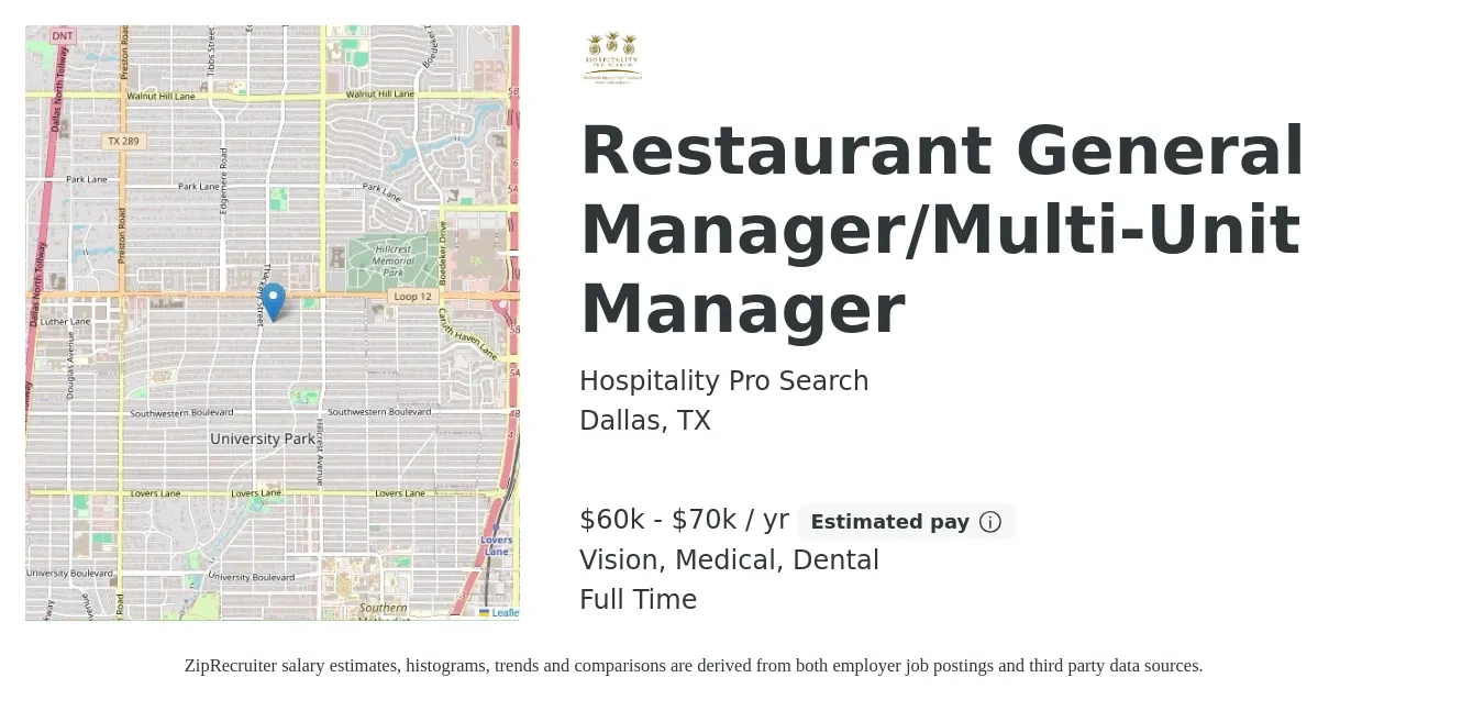 Hospitality Pro Search job posting for a Restaurant General Manager/Multi-Unit Manager in Dallas, TX with a salary of $60,000 to $70,000 Yearly and benefits including pto, vision, dental, and medical with a map of Dallas location.