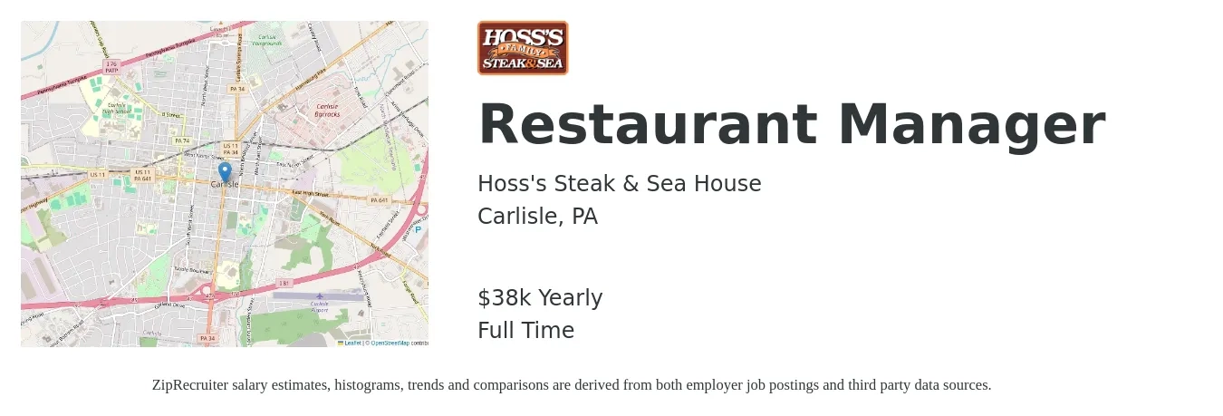 Hoss's Steak & Sea House job posting for a Restaurant Manager in Carlisle, PA with a salary of $38,000 Yearly with a map of Carlisle location.