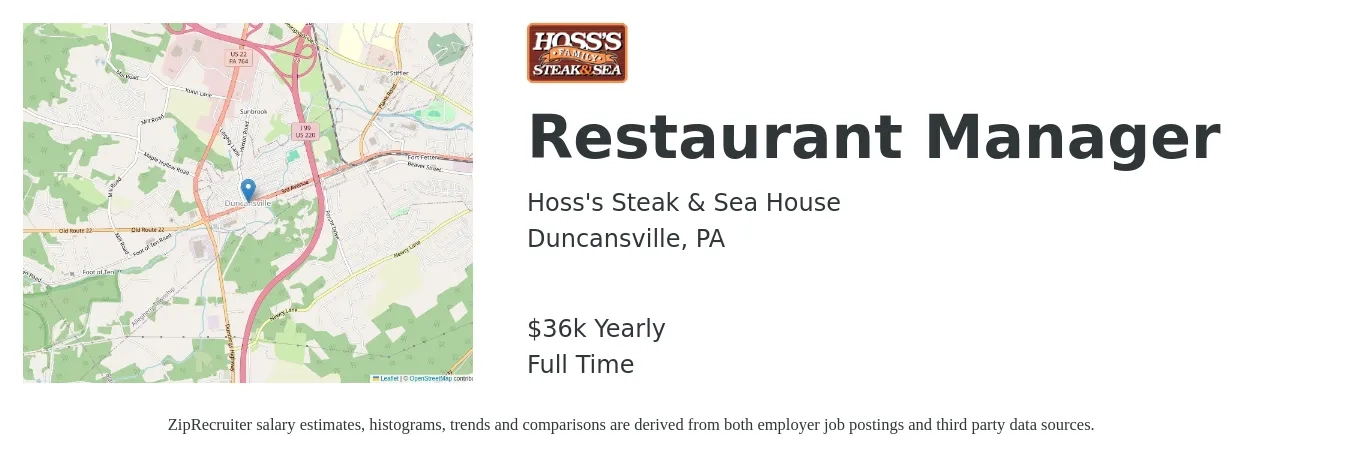 Hoss's Steak & Sea House job posting for a Restaurant Manager in Duncansville, PA with a salary of $36,000 Yearly with a map of Duncansville location.