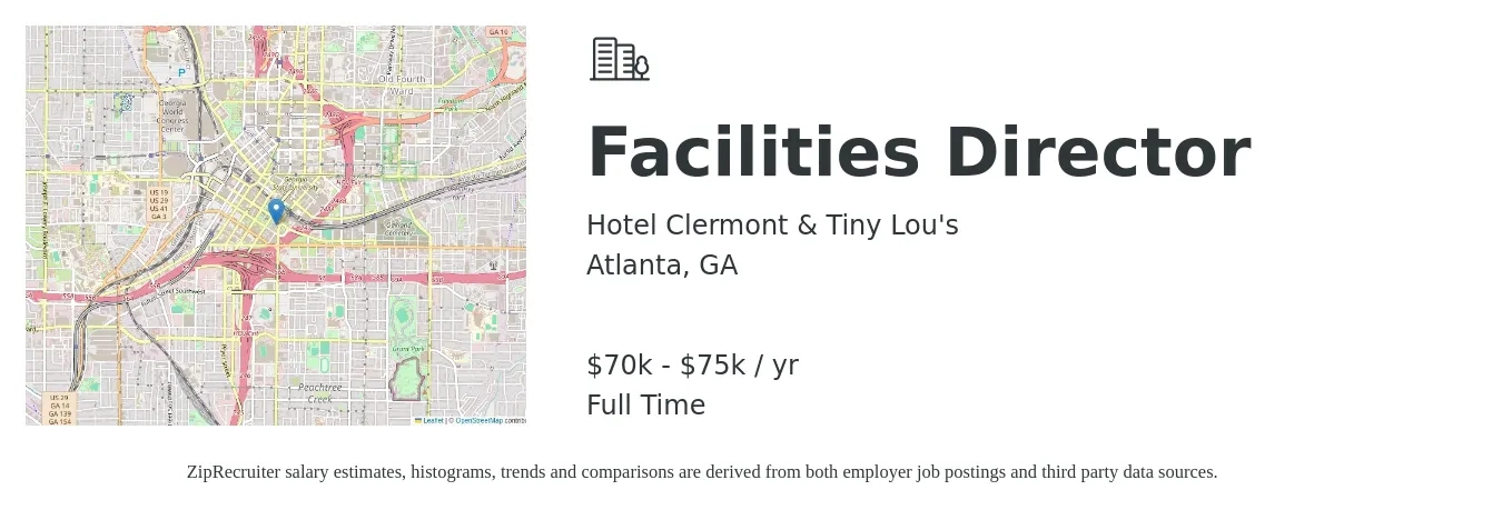 Hotel Clermont & Tiny Lou's job posting for a Facilities Director in Atlanta, GA with a salary of $70,000 to $75,000 Yearly with a map of Atlanta location.