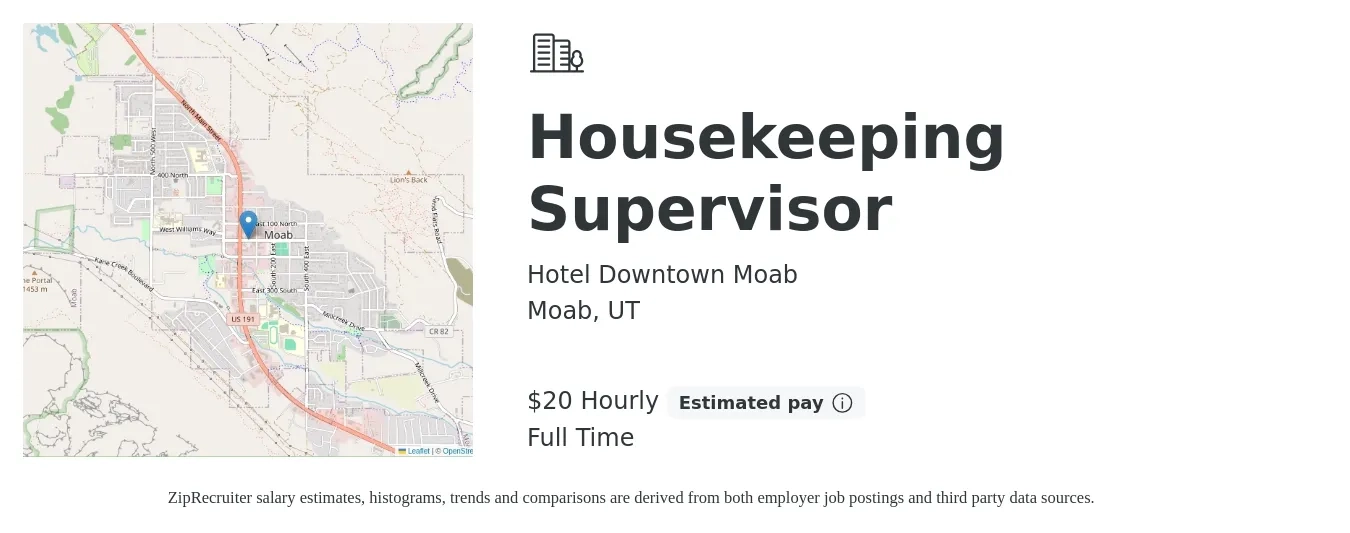 Hotel Downtown Moab job posting for a Housekeeping Supervisor in Moab, UT with a salary of $22 Hourly with a map of Moab location.