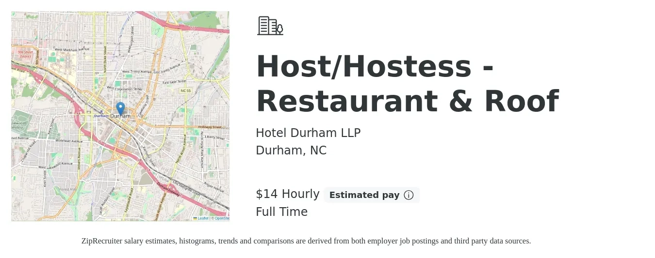 Hotel Durham LLP job posting for a Host/Hostess - Restaurant & Roof in Durham, NC with a salary of $12 to $16 Hourly with a map of Durham location.