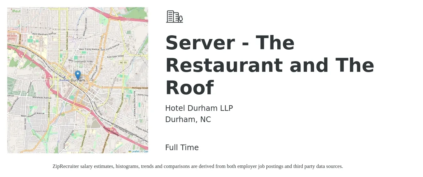 Hotel Durham LLP job posting for a Server - The Restaurant and The Roof in Durham, NC with a salary of $10 to $18 Hourly with a map of Durham location.