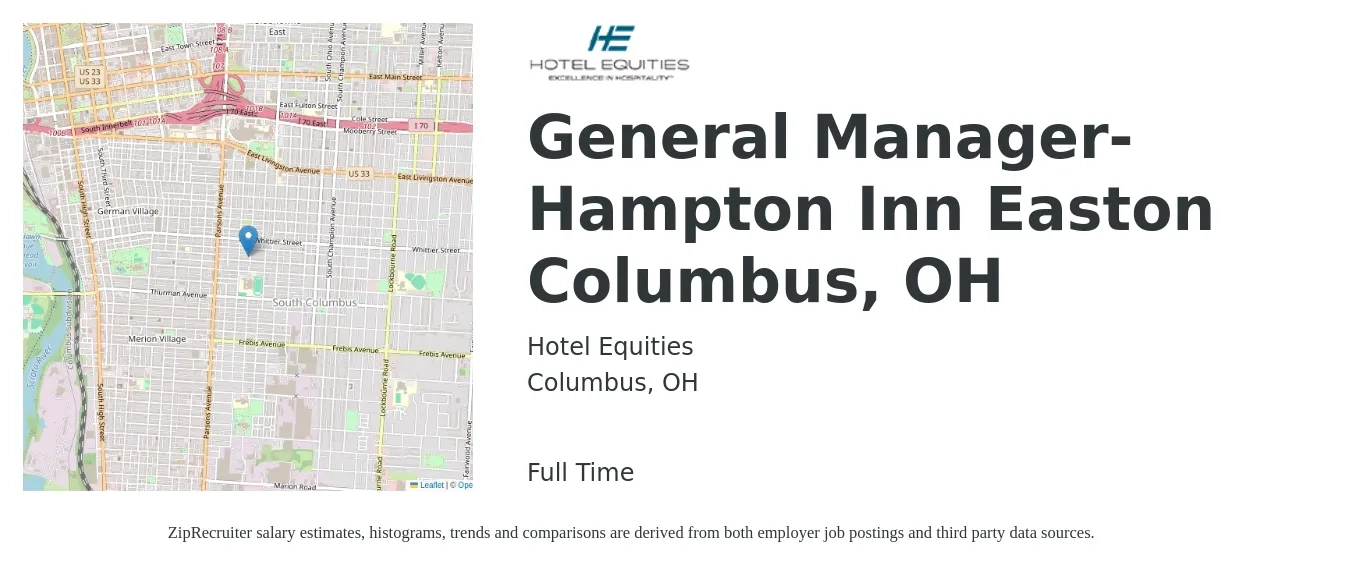 Hotel Equities job posting for a General Manager- Hampton Inn Easton Columbus, OH in Columbus, OH with a salary of $59,900 to $95,100 Yearly with a map of Columbus location.