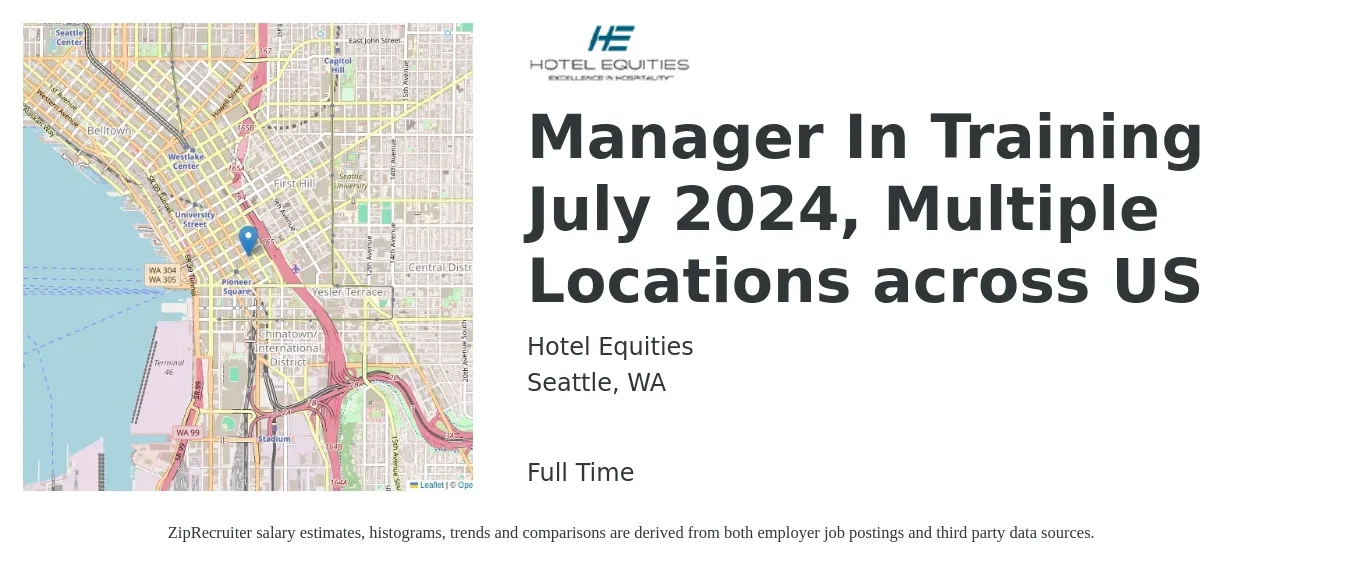 Hotel Equities job posting for a Manager In Training July 2024, Multiple Locations across US in Seattle, WA with a salary of $19 to $28 Hourly with a map of Seattle location.