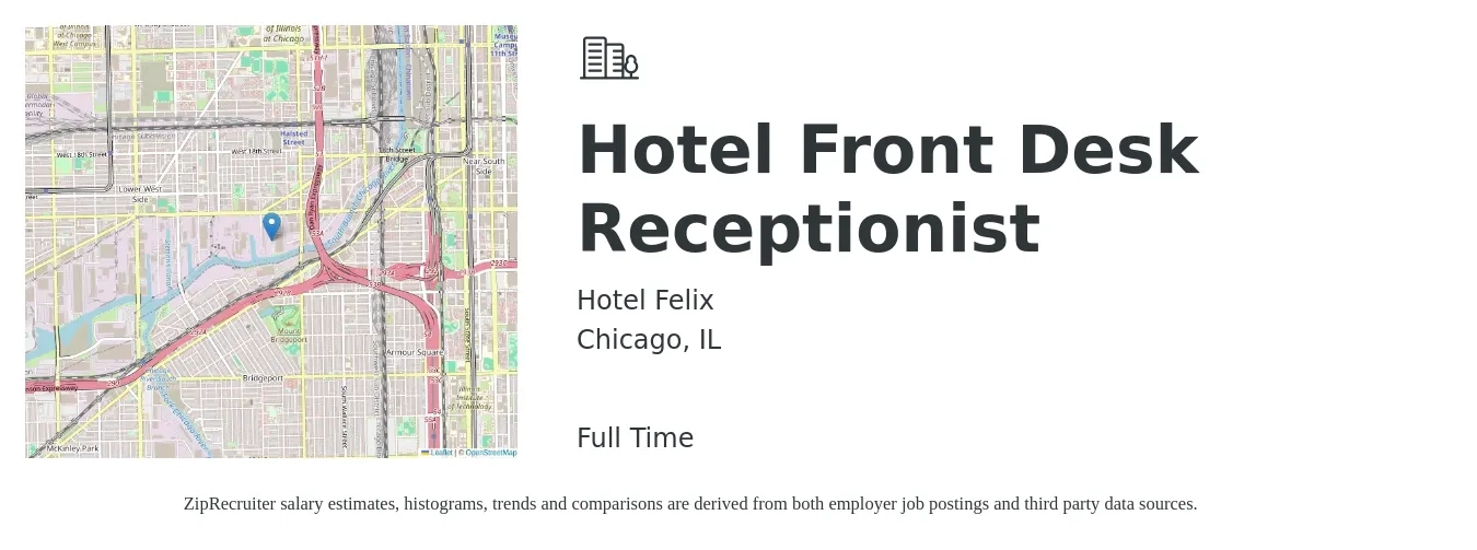 Hotel Felix job posting for a Hotel Front Desk Receptionist in Chicago, IL with a salary of $16 to $20 Hourly with a map of Chicago location.