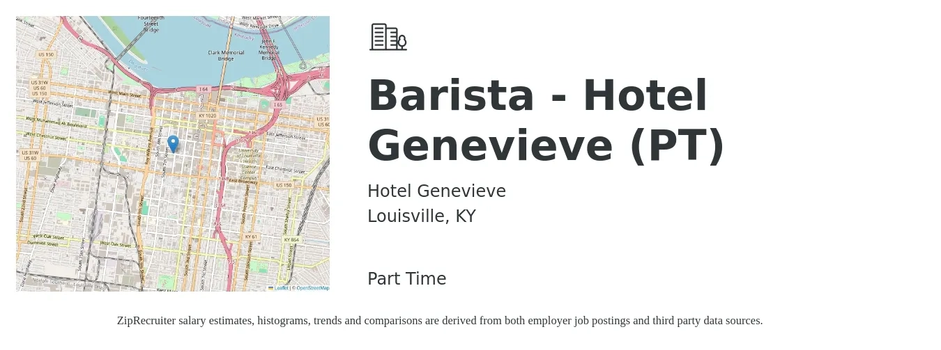 Hotel Genevieve job posting for a Barista - Hotel Genevieve (PT) in Louisville, KY with a salary of $15 to $17 Hourly with a map of Louisville location.
