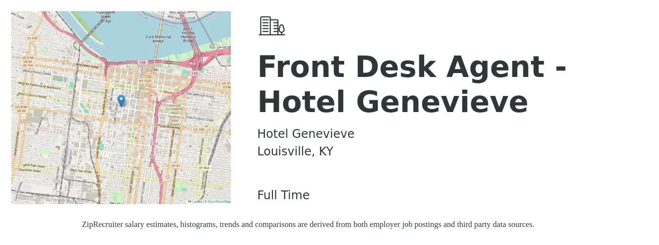 Hotel Genevieve job posting for a Front Desk Agent - Hotel Genevieve in Louisville, KY with a salary of $14 to $17 Hourly with a map of Louisville location.