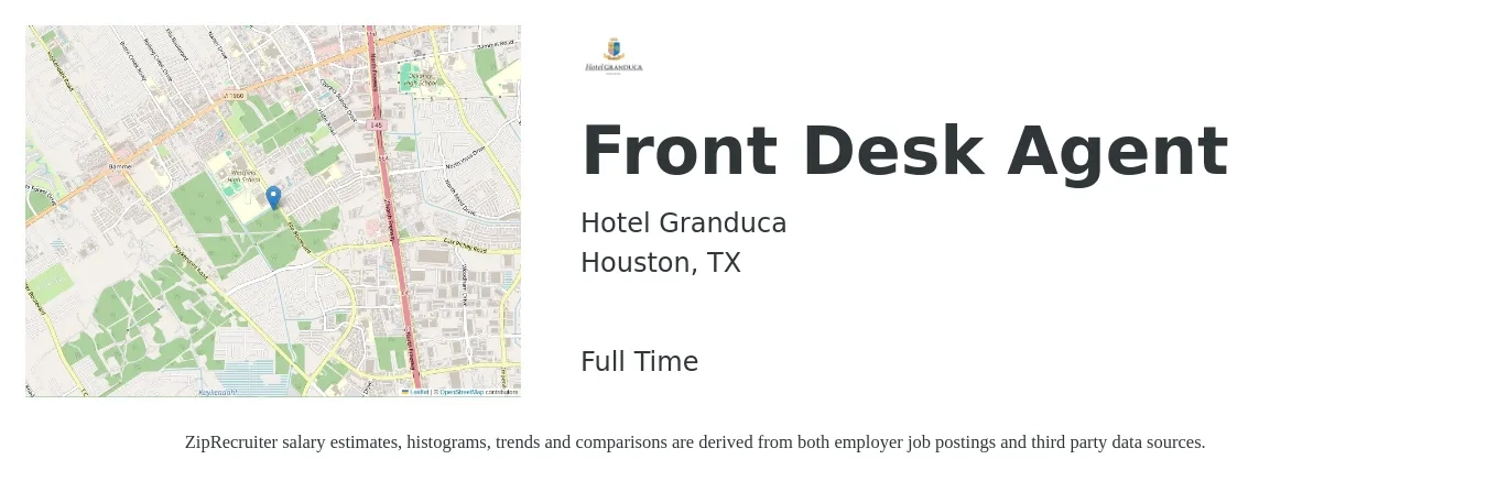 Hotel Granduca job posting for a Front Desk Agent in Houston, TX with a salary of $13 to $17 Hourly with a map of Houston location.
