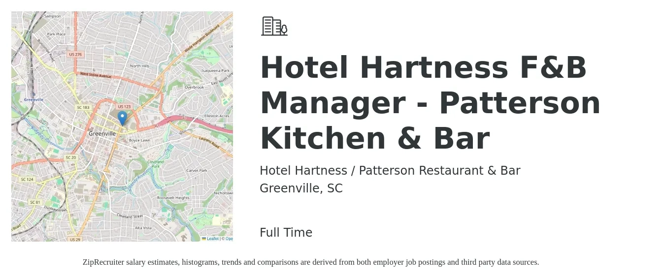 Hotel Hartness / Patterson Restaurant & Bar job posting for a Hotel Hartness F&B Manager - Patterson Kitchen & Bar in Greenville, SC with a salary of $38,000 to $61,600 Yearly with a map of Greenville location.