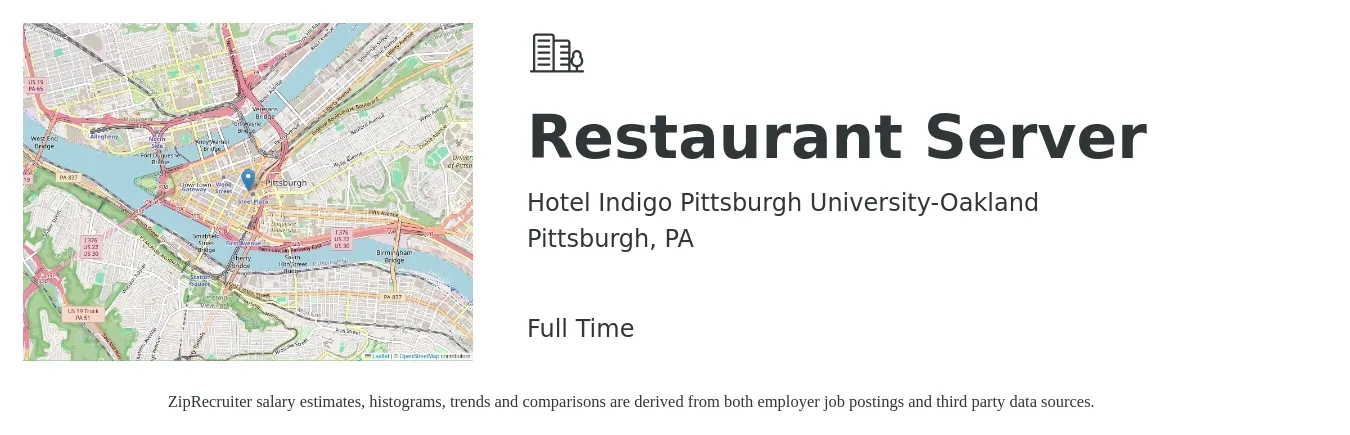 Hotel Indigo Pittsburgh University-Oakland job posting for a Restaurant Server in Pittsburgh, PA with a salary of $10 to $16 Hourly with a map of Pittsburgh location.