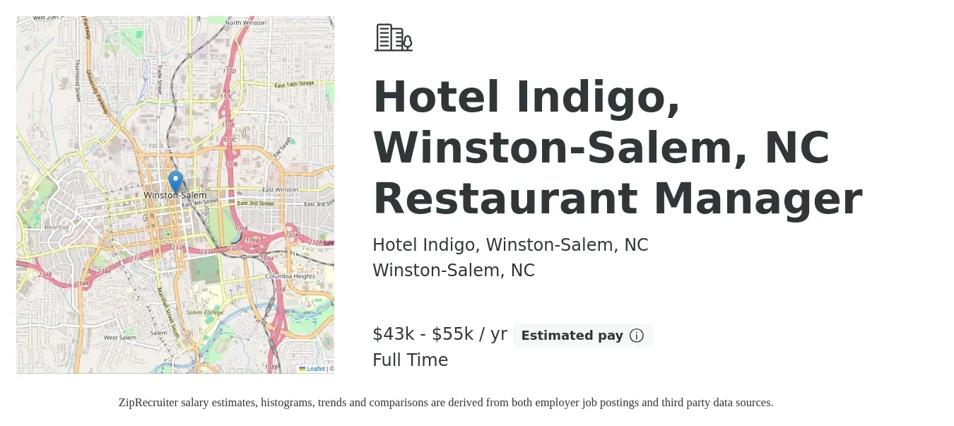 Hotel Indigo, Winston-Salem, NC job posting for a Hotel Indigo, Winston-Salem, NC Restaurant Manager in Winston-Salem, NC with a salary of $43,000 to $55,000 Yearly with a map of Winston-Salem location.