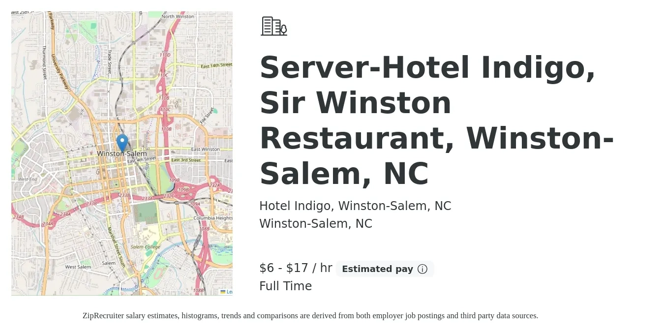 Hotel Indigo, Winston-Salem, NC job posting for a Server-Hotel Indigo, Sir Winston Restaurant, Winston-Salem, NC in Winston-Salem, NC with a salary of $7 to $18 Hourly with a map of Winston-Salem location.