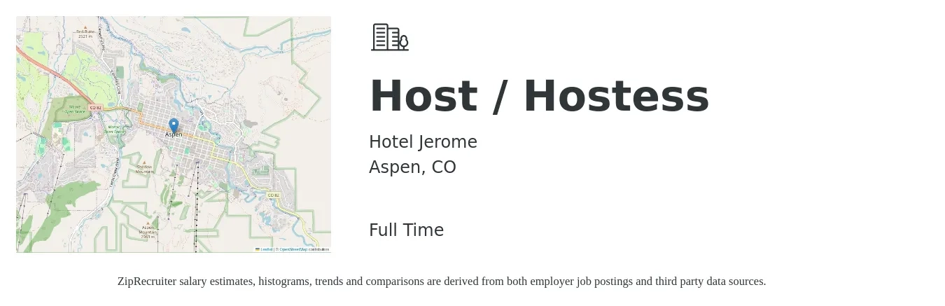 Hotel Jerome job posting for a Host / Hostess in Aspen, CO with a salary of $19 to $21 Hourly with a map of Aspen location.
