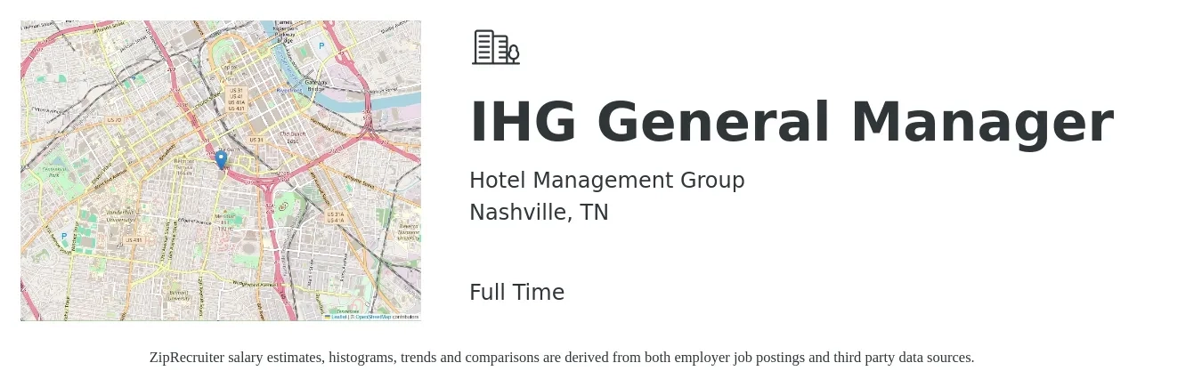 Hotel Management Group job posting for a IHG General Manager in Nashville, TN with a salary of $47,800 to $71,500 Yearly with a map of Nashville location.