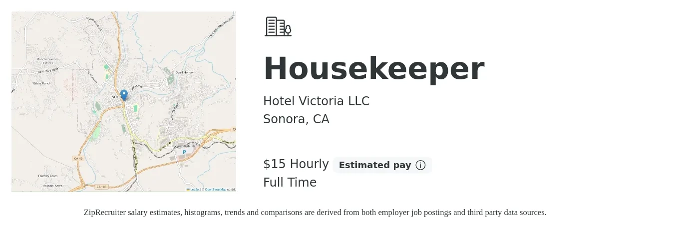 Hotel Victoria LLC job posting for a Housekeeper in Sonora, CA with a salary of $16 Hourly with a map of Sonora location.