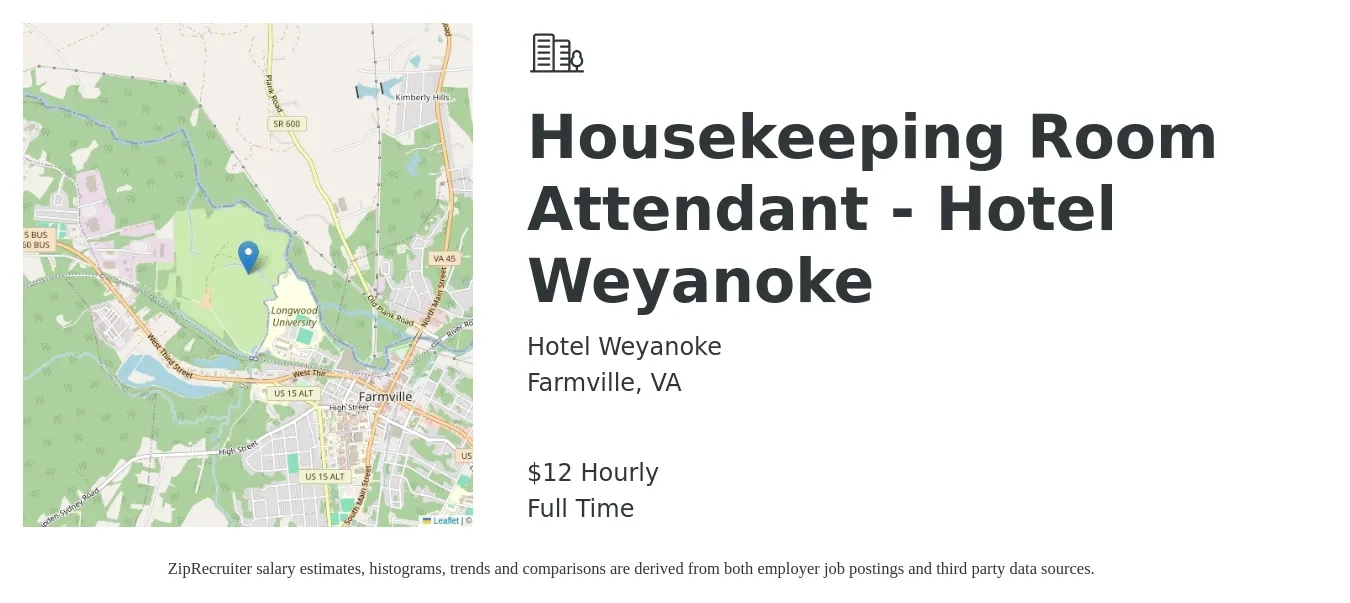 Hotel Weyanoke job posting for a Housekeeping Room Attendant - Hotel Weyanoke in Farmville, VA with a salary of $12 to $13 Hourly with a map of Farmville location.
