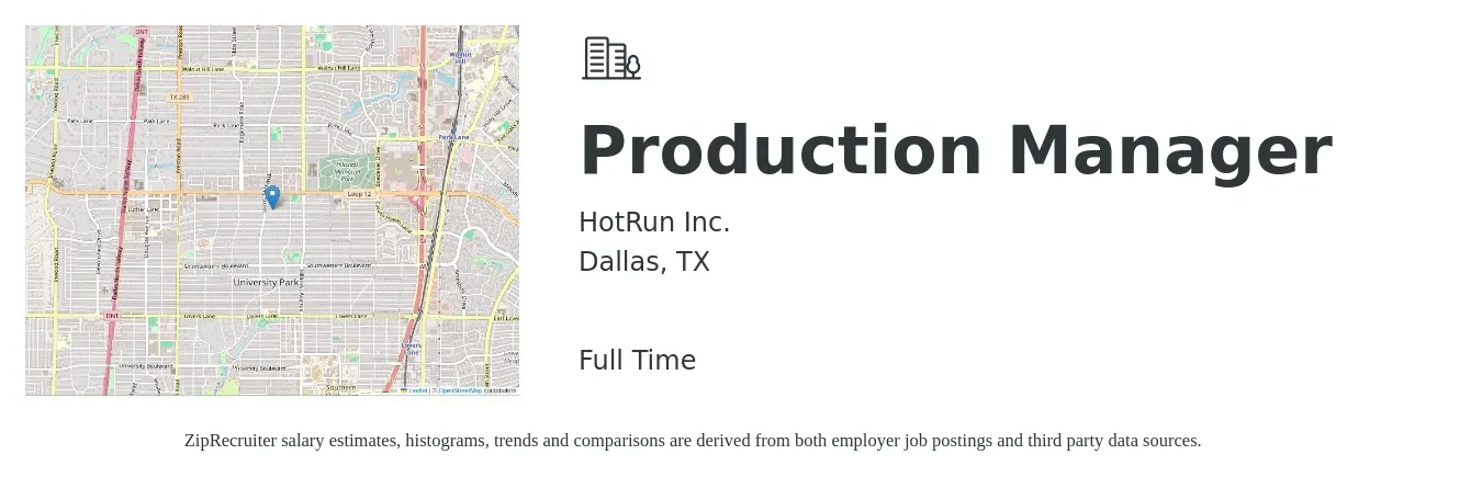 HotRun Inc. job posting for a Production Manager in Dallas, TX with a salary of $55,400 to $79,600 Yearly with a map of Dallas location.