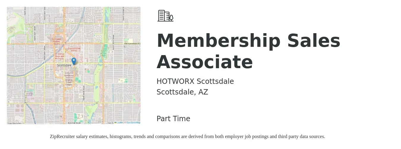 HOTWORX Scottsdale job posting for a Membership Sales Associate in Scottsdale, AZ with a salary of $14 to $19 Hourly with a map of Scottsdale location.